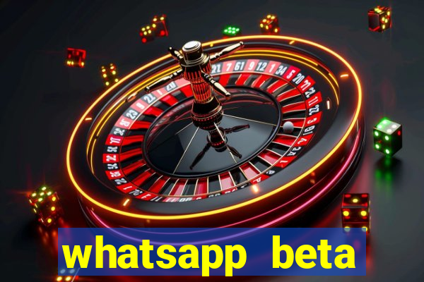 whatsapp beta 3.3.10 2024